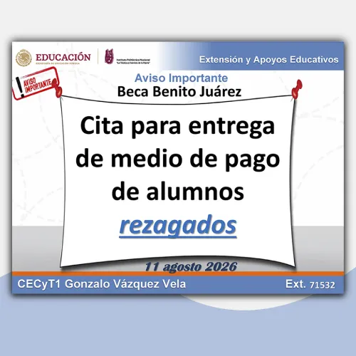 Cita entrega medio de pago rezagados beca Benito Juárez