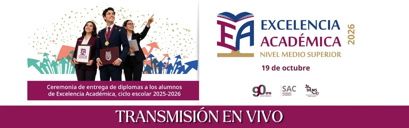 Excelencia Académica NMS 2026 Transmición en vivo